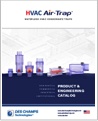 HVAC Air-Trap Engineering and Product Catalog Download